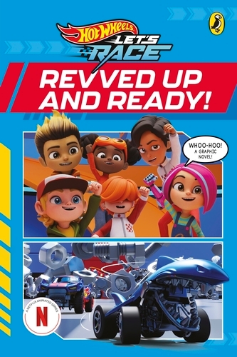 Book cover of Hot Wheels: Let’s Race: Revved Up and Ready!: Graphic Novel by Hot Wheels