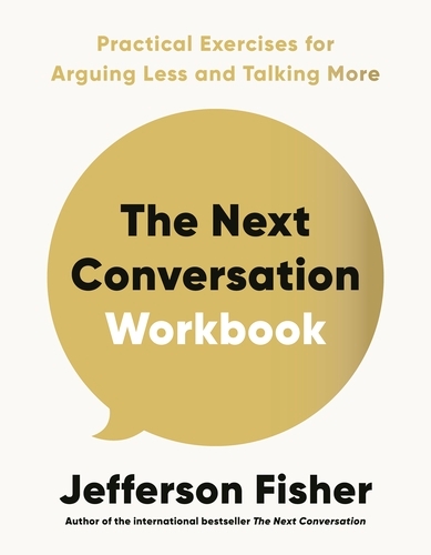 Book cover of The Next Conversation Workbook by Jefferson Fisher