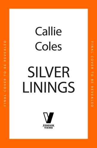 Book cover of Silver Linings by Callie Coles