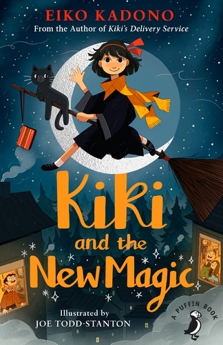 Book cover of Kiki and the New Magic by Eiko Kadono