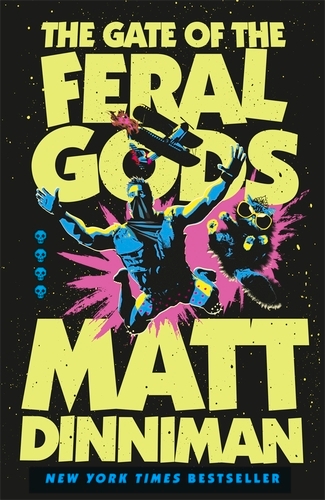 Book cover of #4 - The Gate of the Feral Gods by Matt Dinniman