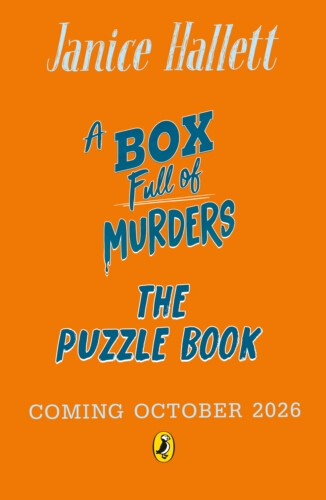 Book cover of A Box Full of Murders: The Puzzle Book by Janice Hallett