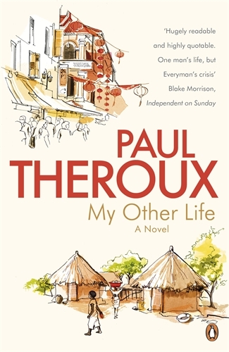 Book cover of My Other Life by Paul Theroux