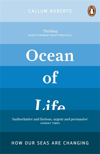 Book cover of Ocean of Life by Callum Roberts