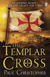 Book cover of The Templar Cross by Paul Christopher