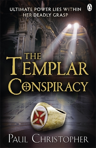 Book cover of #4 - The Templar Conspiracy by Paul Christopher