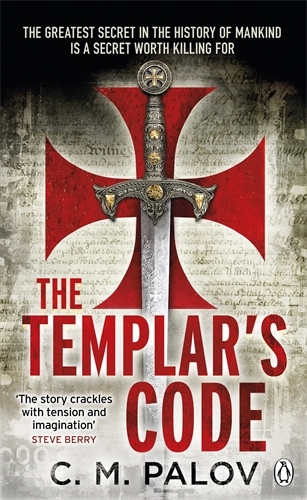 Book cover of #2 - The Templar's Code by Chloe M. Palov