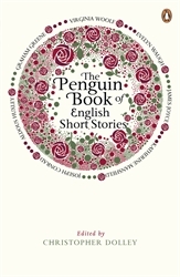 Book cover of The Penguin Book of English Short Stories by Christopher Dolley