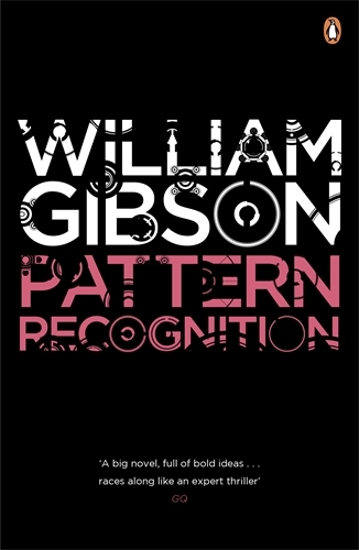 Book cover of Pattern Recognition by William Gibson