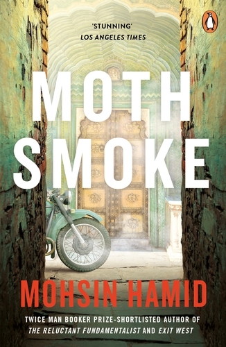Book cover of Moth Smoke by Mohsin Hamid