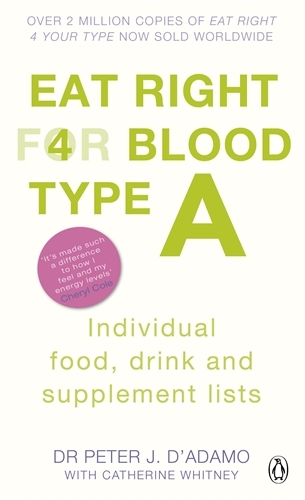 Book cover of Eat Right for Blood Type A by Peter J. D'Adamo