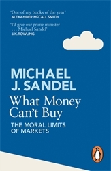 Book cover of What Money Can't Buy by Michael J. Sandel