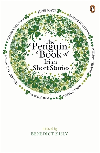 Book cover of The Penguin Book of Irish Short Stories by Benedict Kiely