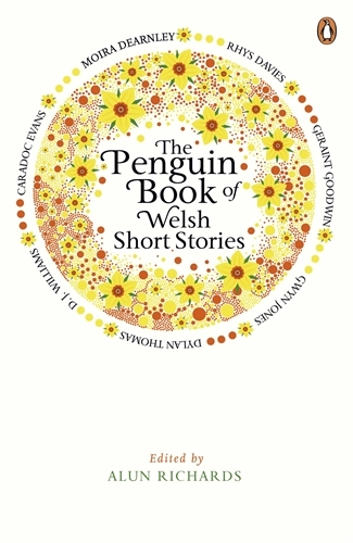 Book cover of The Penguin Book of Welsh Short Stories by Alun Richards