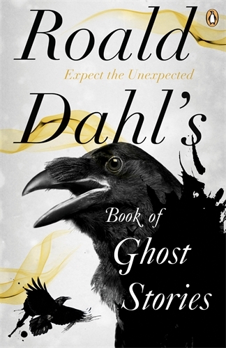 Book cover of Roald Dahl's Book of Ghost Stories by Roald Dahl