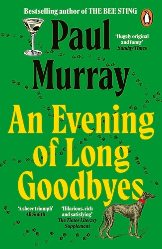 Book cover of An Evening of Long Goodbyes by Paul Murray