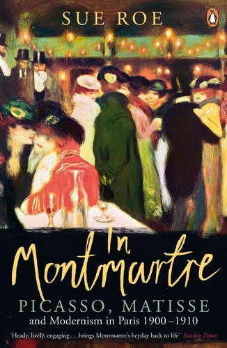 Book cover of In Montmartre by Sue Roe