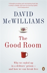 Book cover of The Good Room by David McWilliams