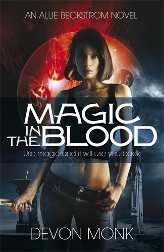 Book cover of Magic in the Blood by Devon Monk