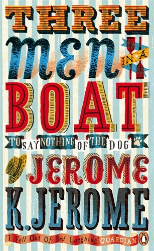 Book cover of Three Men in a Boat by Jerome K Jerome