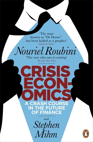 Book cover of Crisis Economics by Nouriel Roubini