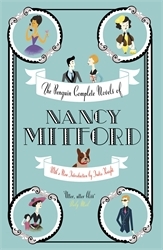 Book cover of The Penguin Complete Novels of Nancy Mitford by Nancy Mitford