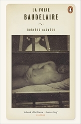 Book cover of La Folie Baudelaire by Roberto Calasso