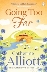 Book cover of Going Too Far by Catherine Alliott