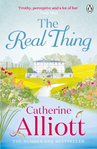 Book cover of The Real Thing by Catherine Alliott