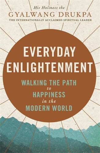 Book cover of Everyday Enlightenment by His Holiness The Gyalwang Drukpa