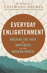 Book cover of Everyday Enlightenment by His Holiness The Gyalwang Drukpa
