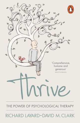 Book cover of Thrive by Richard Layard, David M. Clark