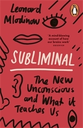 Book cover of Subliminal by Leonard Mlodinow