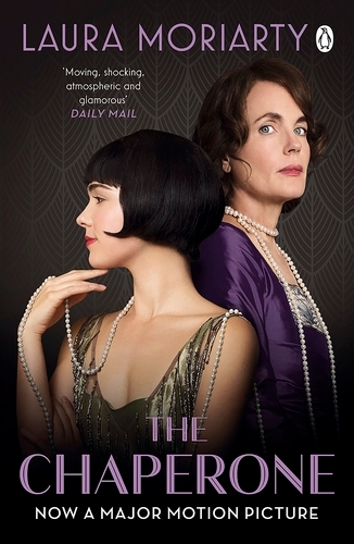 Book cover of The Chaperone by Laura Moriarty