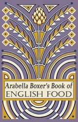 Book cover of Arabella Boxer's Book of English Food by Arabella Boxer