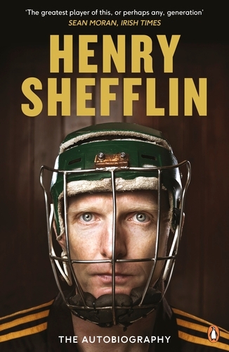 Book cover of The Autobiography by Henry Shefflin