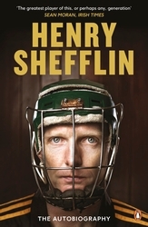 Book cover of The Autobiography by Henry Shefflin