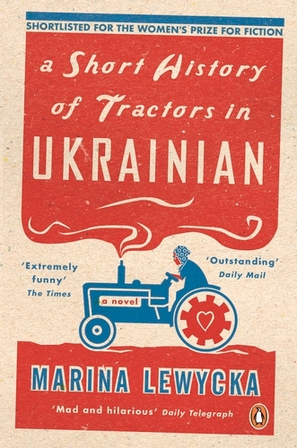 Book cover of A Short History of Tractors in Ukrainian by Marina Lewycka