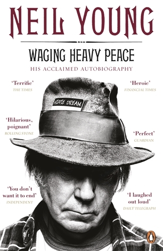 Book cover of Waging Heavy Peace by Neil Young