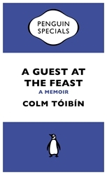 Book cover of A Guest at the Feast by Colm Tóibín