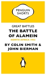 Book cover of Great Battles: The Battle of Alamein by Colin Smith, John Bierman