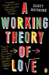 Book cover of A Working Theory of Love by Scott Hutchins