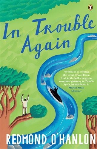 Book cover of In Trouble Again by Redmond O'Hanlon