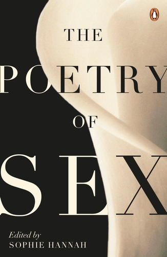 Book cover of The Poetry of Sex by Sophie Hannah