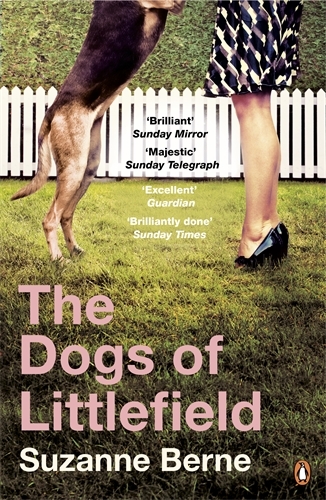 Book cover of The Dogs of Littlefield by Suzanne Berne