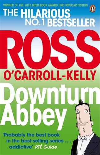 Book cover of #11 - Downturn Abbey by Ross O'Carroll-Kelly
