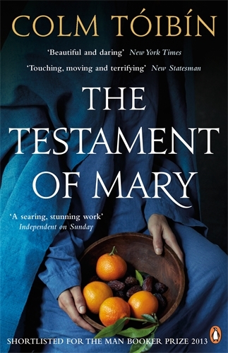 Book cover of The Testament of Mary by Colm Tóibín