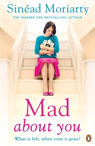 Book cover of #4 - Mad About You by Sinéad Moriarty