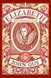 Book cover of Elizabeth by John Guy