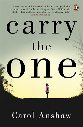 Book cover of Carry the One by Carol Anshaw
